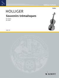 Holliger, H: Souvenirs trémaësques