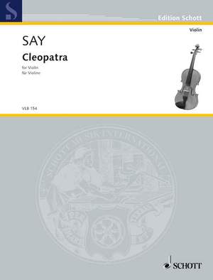 Say, F: Cleopatra op. 34