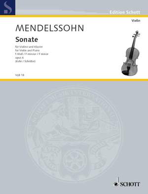 Mendelssohn: Sonata in F Minor op. 4