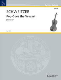 Schweitzer, B: Pop Goes the Weasel