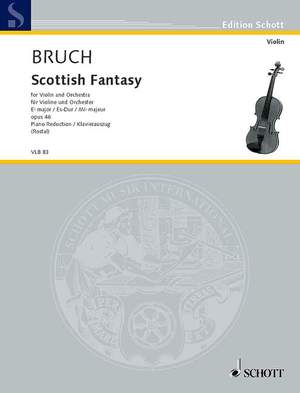 Bruch, M: Scottish Fantasy Eb Major op. 46