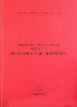 Johann Heinrich Schmelzer: Sonaten Verschiedener Besetzung