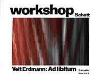 Erdmann-Abele, V: Ad libitum