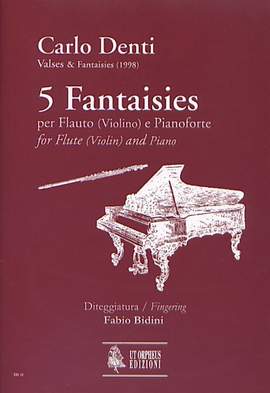 Denti, C: 5 Fantaisies (1998)