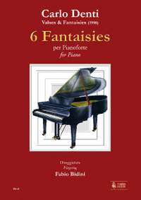 Denti, C: 6 Fantaisies (1998)