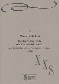 Quilichini, P: Dérriere ton voile (from Cantico dei Cantici) (1994)