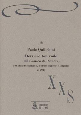 Quilichini, P: Dérriere ton voile (from Cantico dei Cantici) (1994)