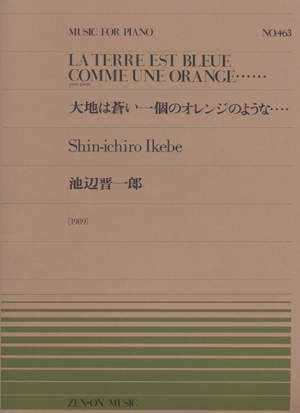Ikebe, S: La terre est bleue comme une orange No. 463