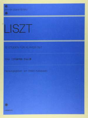 Liszt, F: 12 Studies op. 1