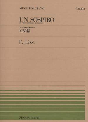 Liszt, F: Un Sospiro No. 308