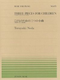 Noda, T: Three Pieces for Children