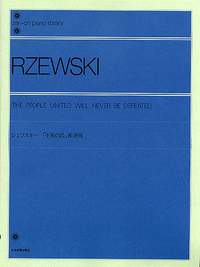 Rzewski, F: The People United Will Never Be Defeated
