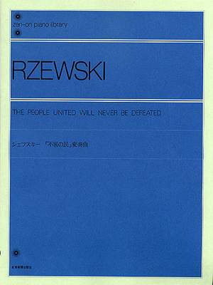 Rzewski, F: The People United Will Never Be Defeated