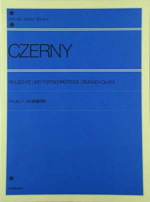 Czerny, C: 110 Easy And Progressive Exercises Op. 453