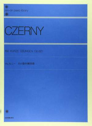 Czerny, C: 160 Short Exercises Op. 821
