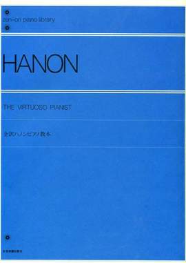 Hanon, C L: The Virtuoso Pianist