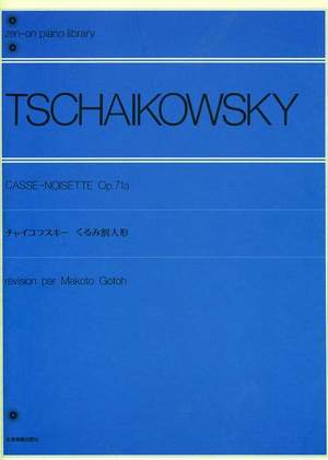 Tchaikovsky: Nutcracker-Suite op. 71a