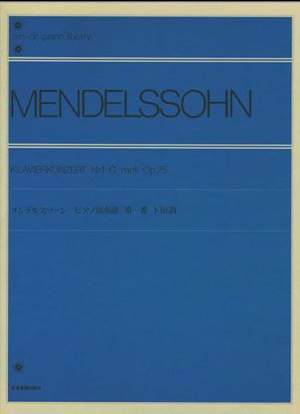Mendelssohn: Piano Concerto No. 1 in G minor op. 25