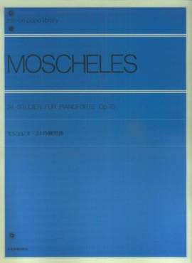 Moscheles, I: 24 Studies op. 70