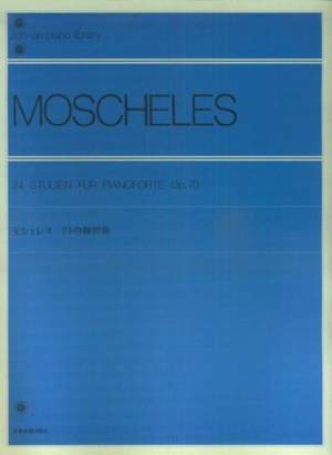 Moscheles, I: 24 Studien op. 70
