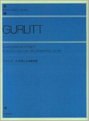 Gurlitt, C: 24 Melodische Etüden in allen Dur- und Molltonarten op. 201