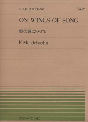 Mendelssohn: On Wings of Song