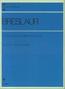 Breslaur, E: Die leichtesten Klavierstücke op. 46