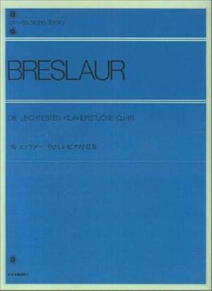 Breslaur, E: Die leichtesten Klavierstücke op. 46