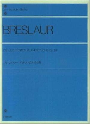 Breslaur, E: Die leichtesten Klavierstücke op. 46