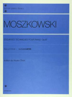 Moszkowski, M: Esquisses techniques op. 97