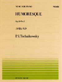 Tchaikovsky: Humoresque op. 10/2