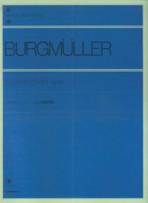 Burgmueller, F: 25 Easy Studies op. 100