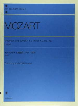 Mozart, W A: Fantasy and Sonata in C minor KV 475 / 457