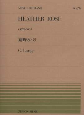 Lange, G: Heather Rose op. 78/3 No. 276