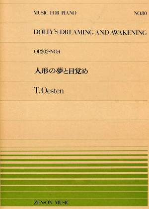 Oesten, T: Dolly's Dreaming and Awakening op. 202/4 No. 80