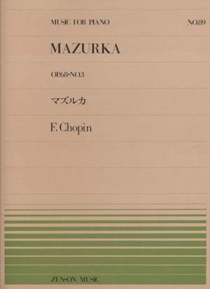 Chopin, F: Mazurka op. 68/3