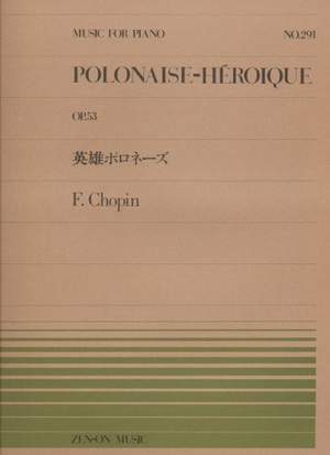 Chopin, F: Polonaise Héroique op. 53 291
