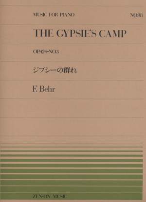 Behr, F: The Gypsie's Camp op. 424/3 No. 98