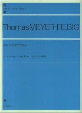 Meyer-Fiebig, T: Vier Klavierwerke
