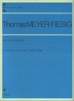 Meyer-Fiebig, T: Vier Klavierwerke