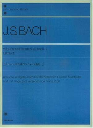 Bach, J S: The Well-Tempered Clavier Vol. 2