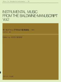 Baldwine, J: Instrumental Music from the Baldwine Manuscript 16