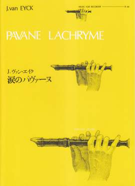 Eyck, J v: Pavane Lachryme
