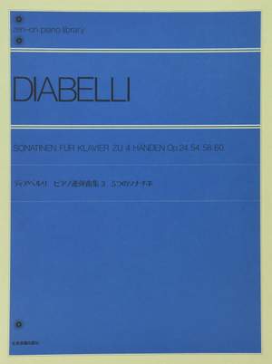 Diabelli, A: Sonatinas op. 24, op. 54, op. 58, op. 60