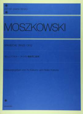 Moszkowski, M: Spanische Tänze op. 12