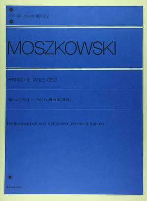 Moszkowski, M: Spanish Dances op. 12
