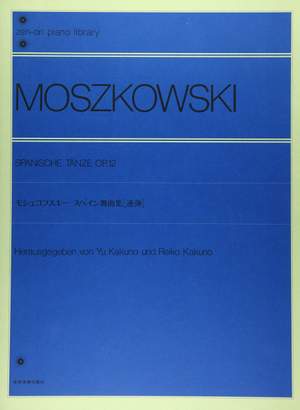 Moszkowski, M: Spanische Tänze op. 12