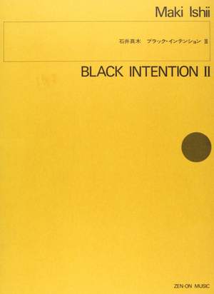 Ishii, M: Black Intention II