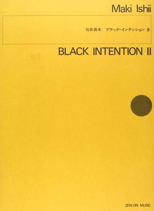 Ishii, M: Black Intention II