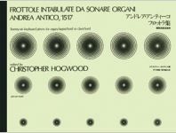 Antico, A: Frottole Intabulate da Sonare Organi